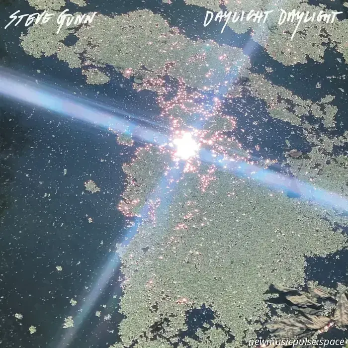Steve Gunn – Tageslicht Tageslicht