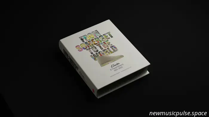 Clarks beleuchtet seine 200-jährige Geschichte in seinem neuesten Pageturner „Somerset für die Welt: Clarks – Eine visuelle Geschichte 1825–2025“.