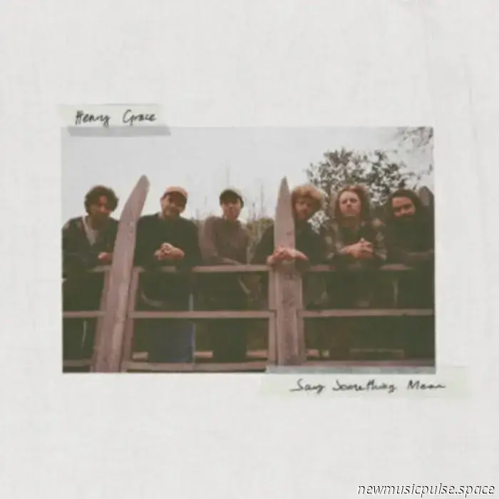 Künstler, auf den man achten sollte: Henry Grace tritt mit „Say Something Mean“ hervor, ein die Seele bewegendes Lied über Menschlichkeit, Leidenschaft und hart erkämpfte Klarheit - Atwood Magazine