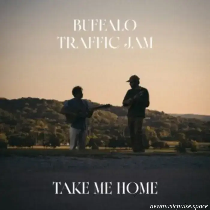 Buffalo Traffic Jams „Take Me Home“ ist der Soundtrack für die chaotische Mitte des Lebens - Atwood Magazine