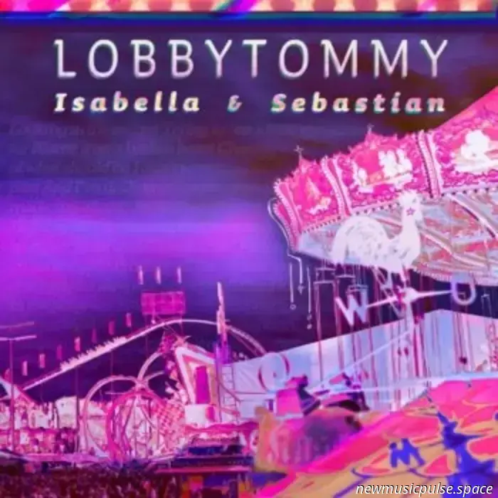 Premiere: Isabella & Sebastian bekämpfen Selbstsabotage stilvoll in „Lobbytommy“, einer glühenden Indie-Pop-Feier - Atwood Magazine