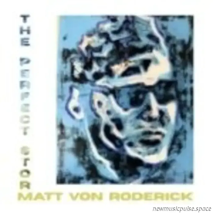 The Sky’s the Limit: Matt Von Roderick Discusses Jazz, Creativity, and ‘The Perfect Storm’ - Atwood Magazine