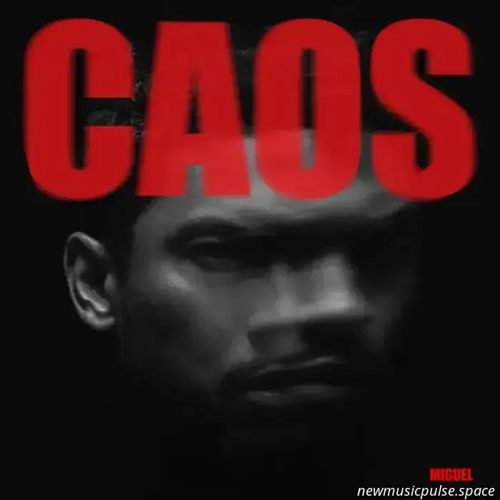 Miguel – Caos