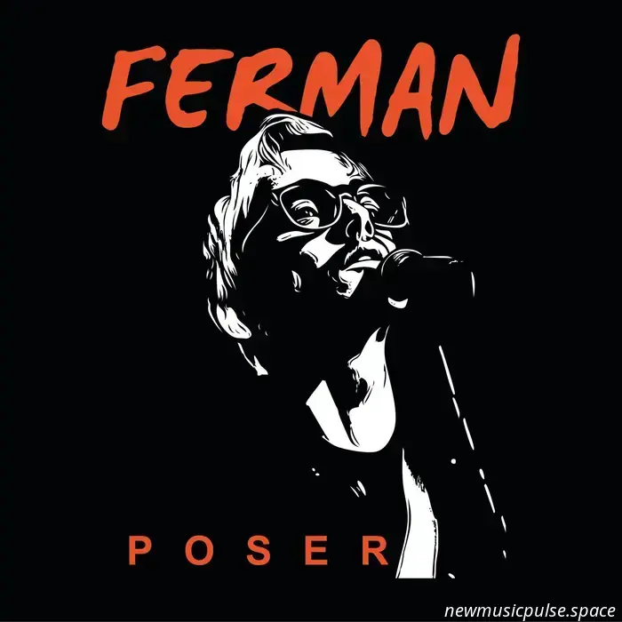 Ferman veröffentlicht Debüt-EP 'Poser'