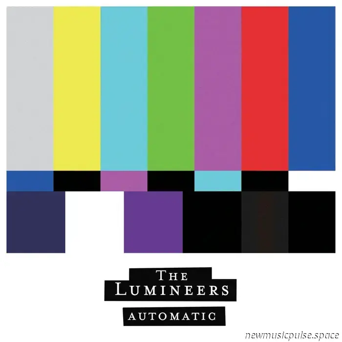 The Lumineers - Automatisch