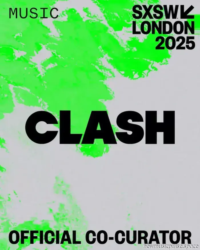 CLASH comisariará el escenario londinense del SXSW