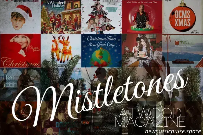 Mistletones 2025: Die besten neuen Weihnachtssongs, Teil 2! - Atwood Magazine